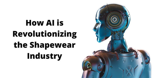 How AI is Revolutionizing the Shapewear Industry