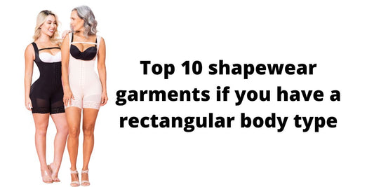 Top 10 shapewear garments if you have a rectangular body type: